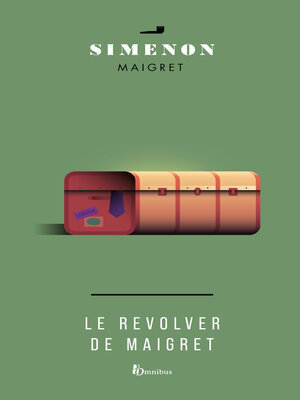 cover image of Le révolver de Maigret